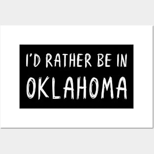 Funny 'I'D RATHER BE IN OKLAHOMA' white scribbled scratchy handwritten text Posters and Art